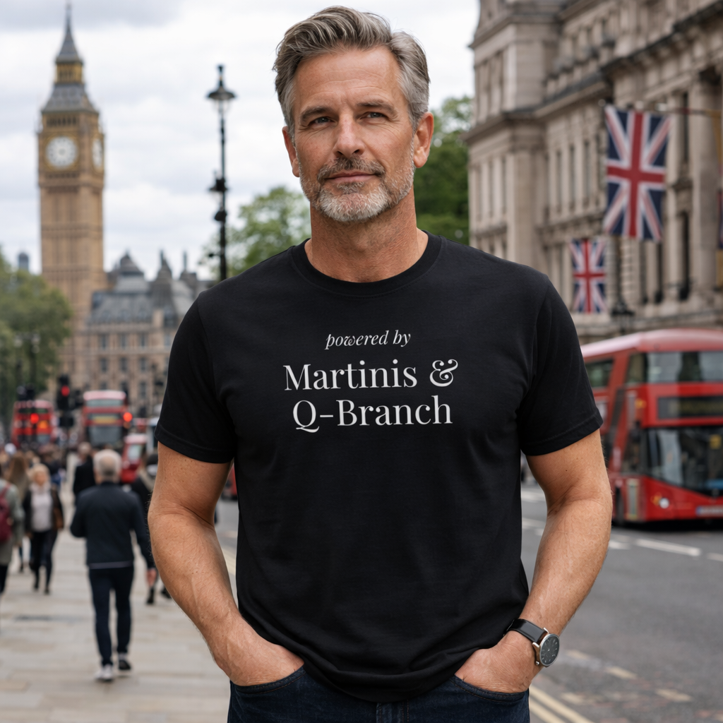 Powered by Martinis and Q-Branch T-Shirt