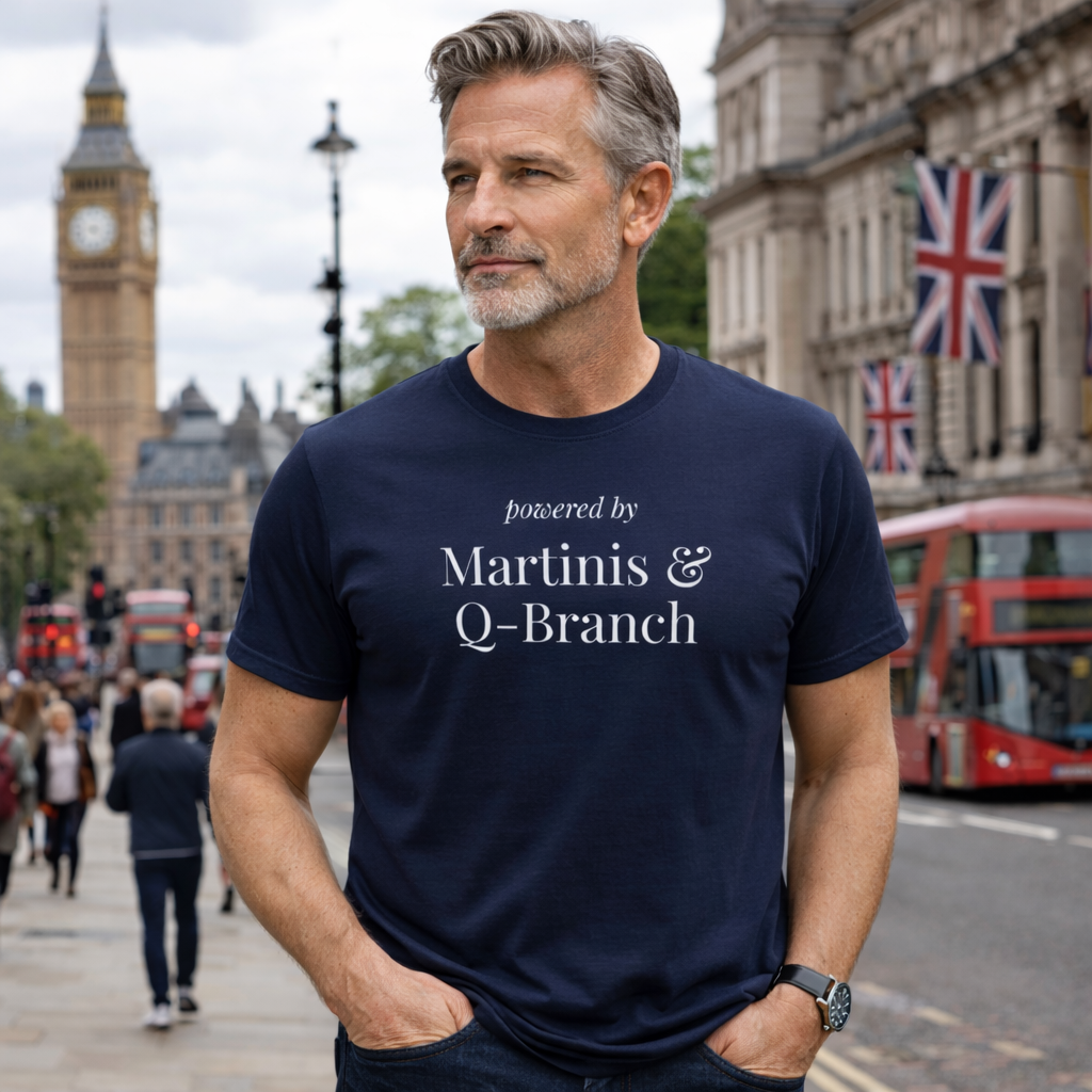 Powered by Martinis and Q-Branch T-Shirt