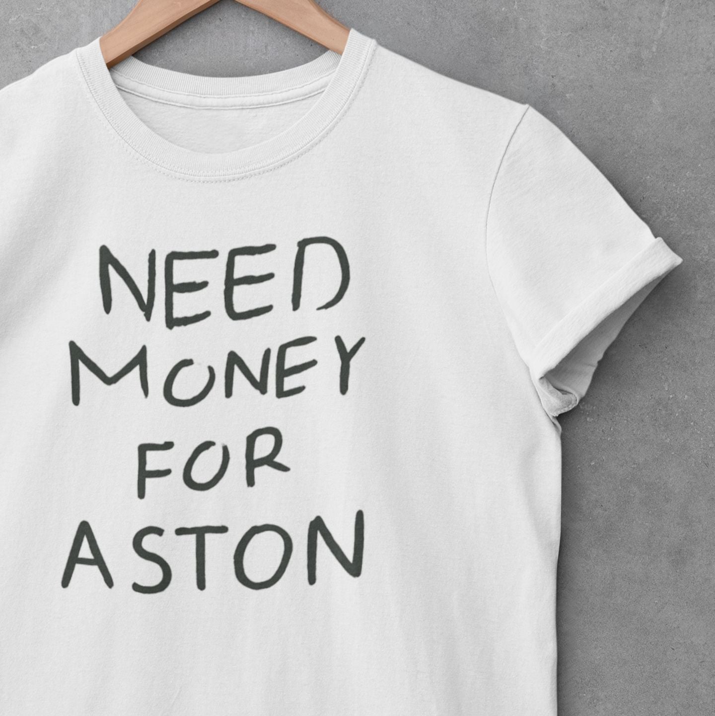 Need Money for Aston T-Shirt SIS Training Gear 