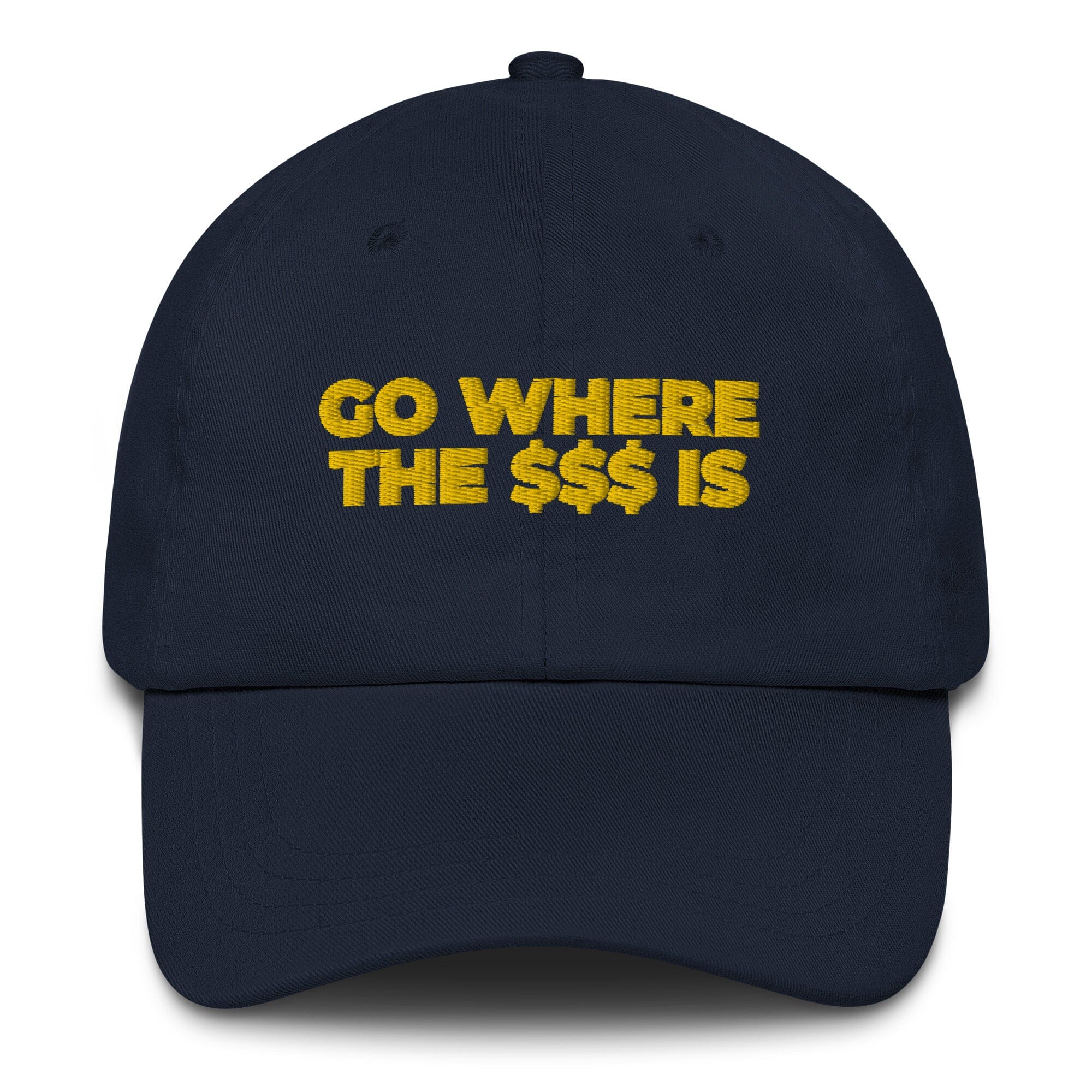 Go Where The $$$ Is SIS Training Gear 