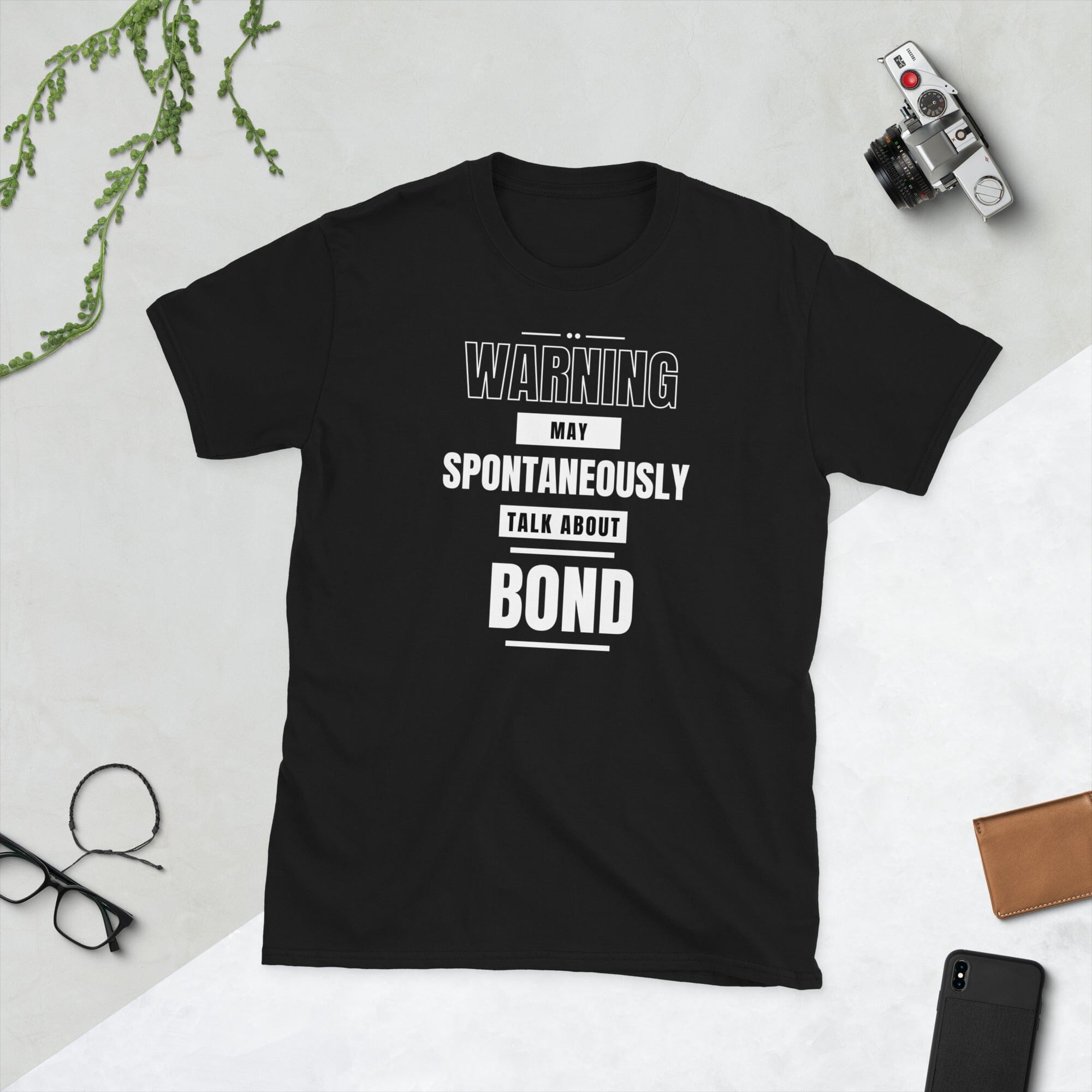 May Spontaneously Talk About Bond T-Shirt SIS Training Gear Black S 