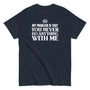 My Problem Is...T-Shirt SIS Training Gear Navy S 