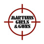 Martinis Girls and Guns T-Shirt SIS Training Gear 