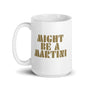Might Be A Martini Mug Q Branch Media 